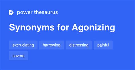 synonyms of agonising.